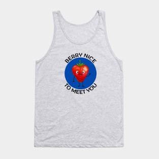 Berry nice to meet you | Berry Pun Tank Top